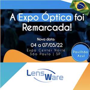 LensWare at EXPO OPTICA BRAZIL 2022